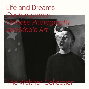 Life and Dreams: Contemporary Chinese Photography and Media Art