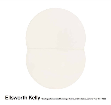 ELLSWORTH KELLY - Catalogue Raisonné of Paintings and Sculptures - Vol. 2, 1954-1958