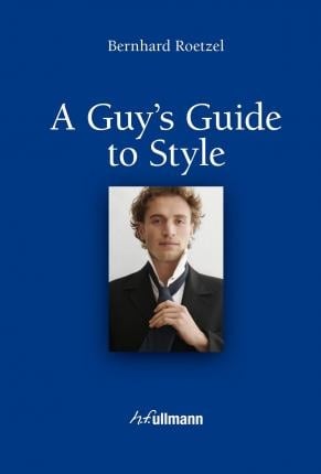 A Guy’s Guide to Style