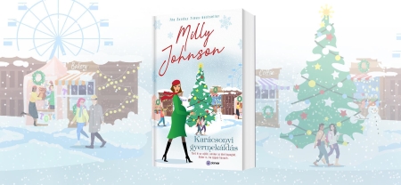 Hangolódj az ünnepekre Milly Johnson legújabb romantikus regényével, a Karácsonyi gyermekáldással! 