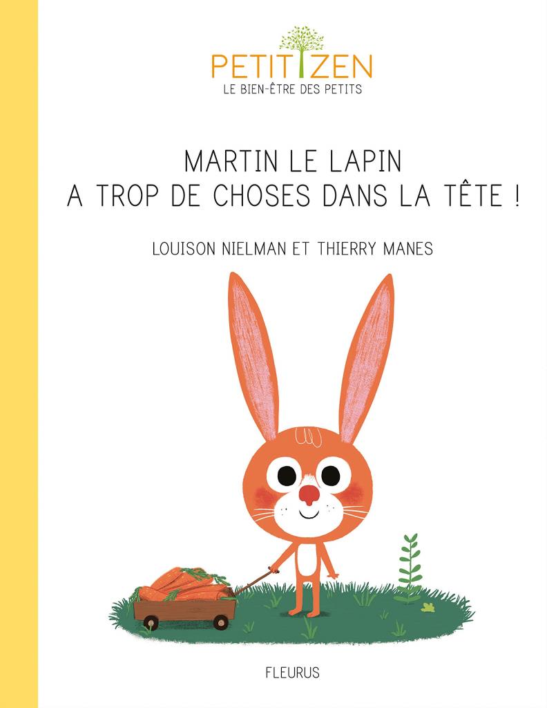 Martin le lapin a trop de choses dans la tete!