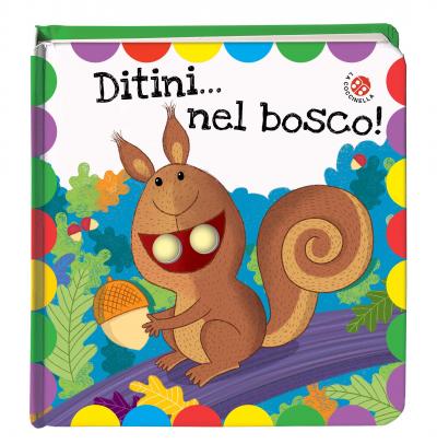 Ditini... nel bosco!