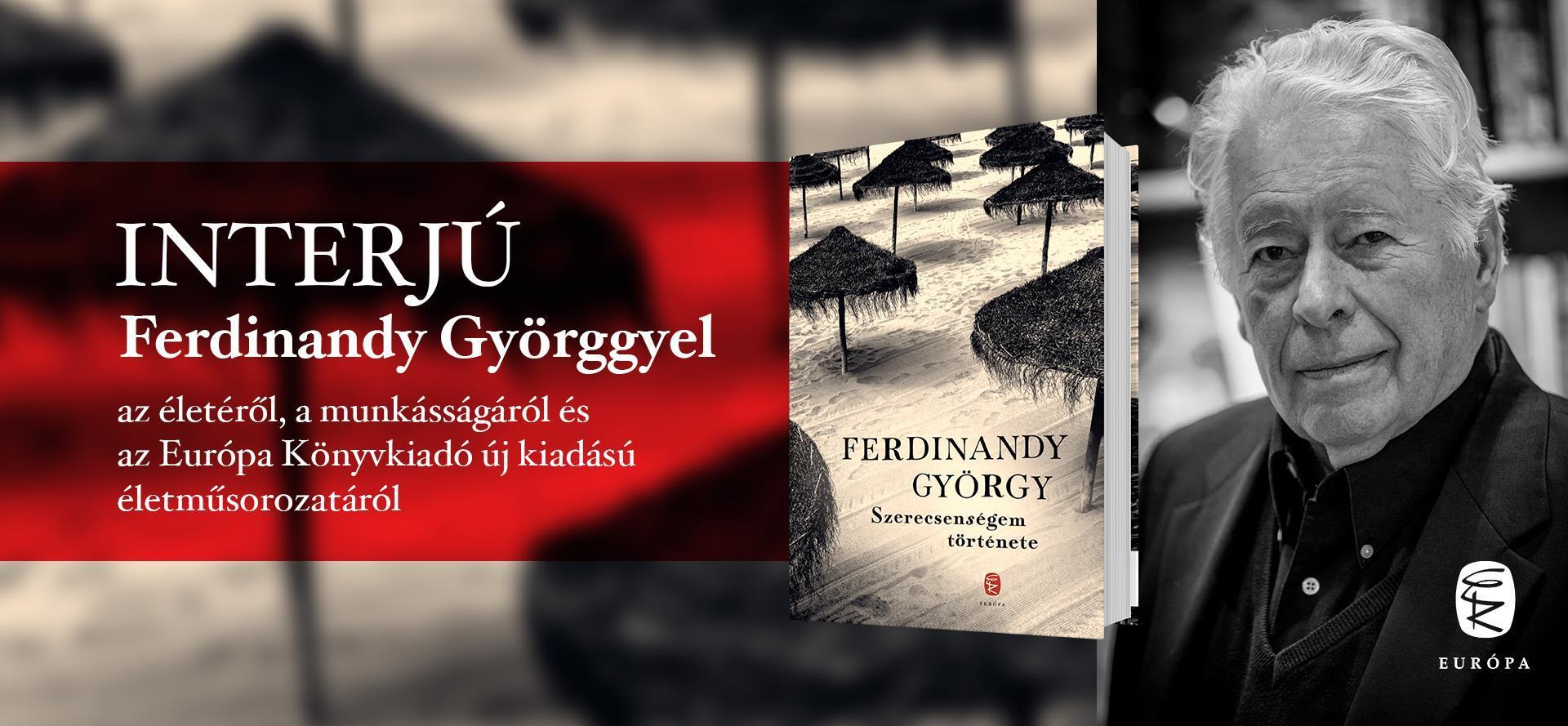 Interjú Ferdinandy György íróval, a Szerecsenségem története szerzőjével