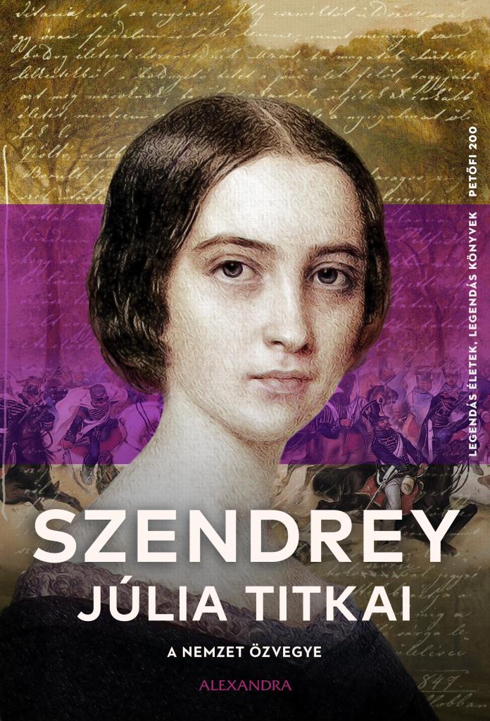 Szendrey Júlia titkai
