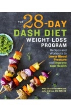The 28 Day Dash Diet Weight Loss Program