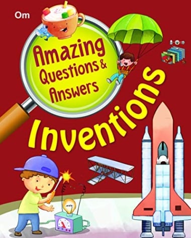Amazing Questions & Answers Inventions