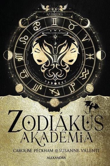 Az ébredés - Zodiákus Akadémia