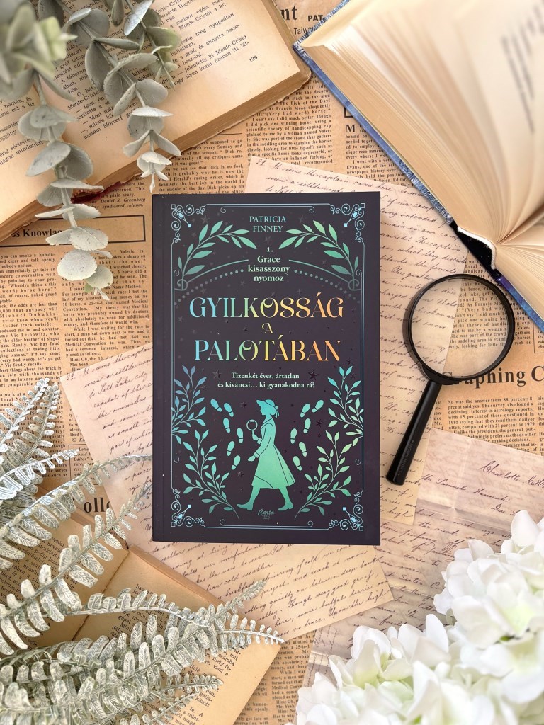 Grace Cavendish mindössze tizenhárom éves, I. 