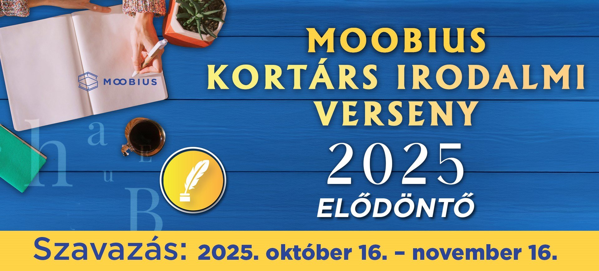 Moobius Kortárs Irodalmi Verseny és Mentorprogram 2025 | Szavazás