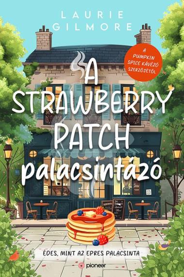 A Strawberry Patch palacsintázó