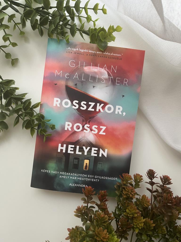 A Rosszkor, rossz helyen egy lebilincselő pszichológiai thriller, amely a múlt újraírásának lehetőségével és az anyai szeretet határtalanságával játszik. A történet egy édesanyát követ, aki mindent me