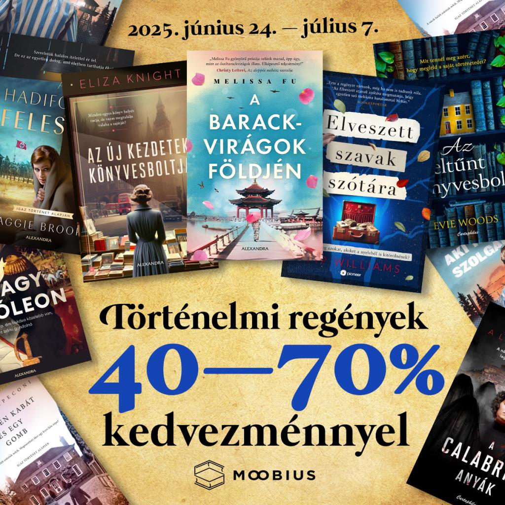 Történelmi témájú könyveink 40–70% kedvezménnyel!