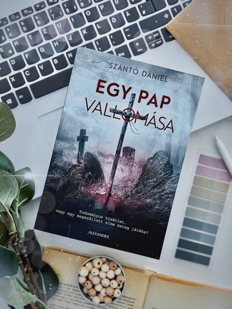 Sziasztok😊

Szántó Dániel: Egy pap vallomása
Könyvértékelés: 5/⭐️⭐️⭐️⭐️⭐️

“Az idő a legnagyobb veszedelem az életben.”

Egy nagyon régi projektemre készültem a #moobius csapatával, hiszen egy rég a 