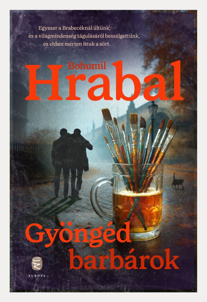 Gyöngéd barbárok