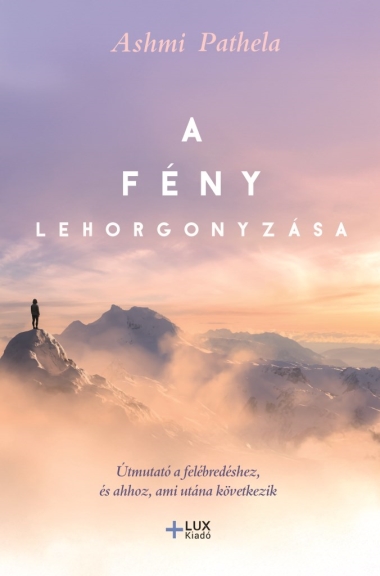 A fény lehorgonyzása