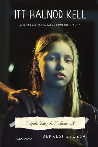 Te mit tennél, ha a te gyermekeddel történne?
A kötet kíméletlen, valósághű és nagyon mai.