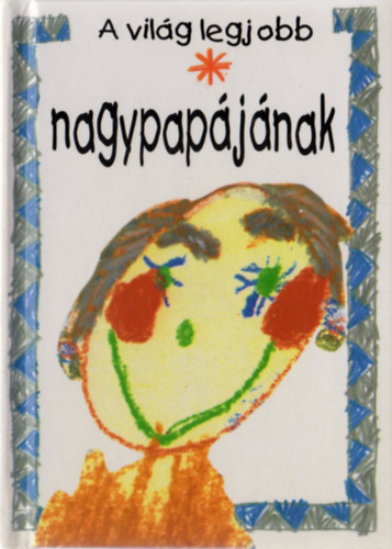 A világ legjobb nagypapájának A világ legjobb nagypapájának