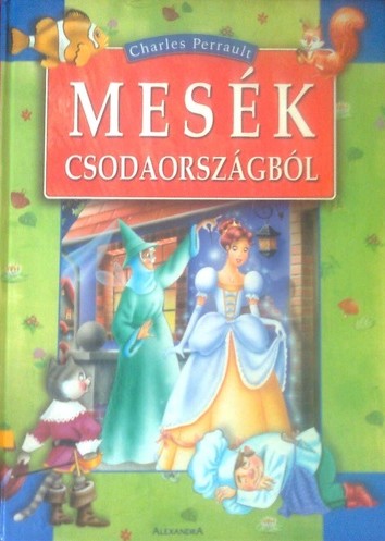 Mesék Csodaországból Mesék Csodaországból