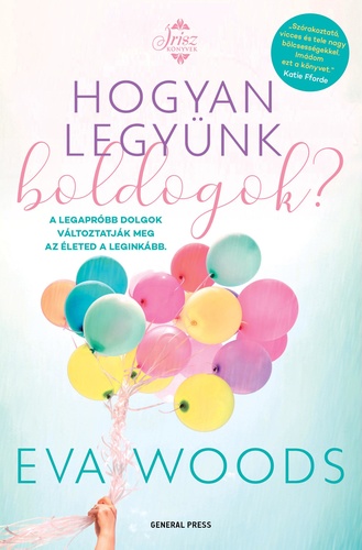 Hogyan legyünk boldogok?