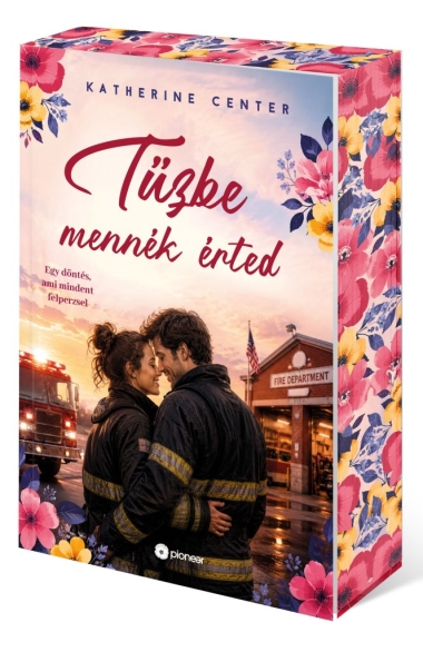 Tűzbe mennék érted
